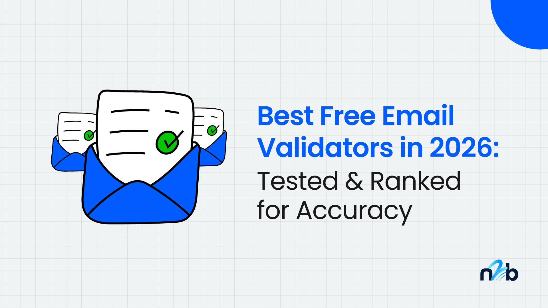 Best Free Email Validators in 2026: Tested & Ranked for Accuracy