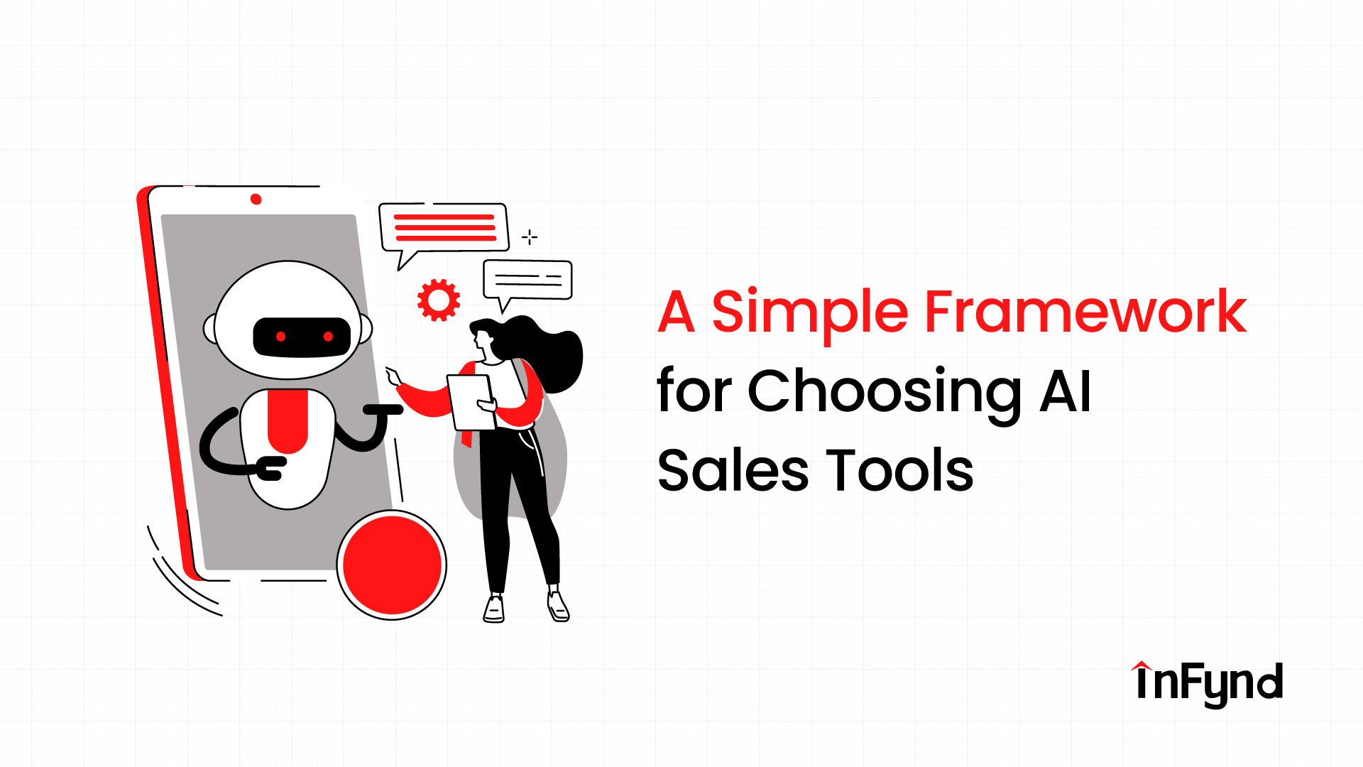 A Simple Framework for Choosing AI Sales Tools