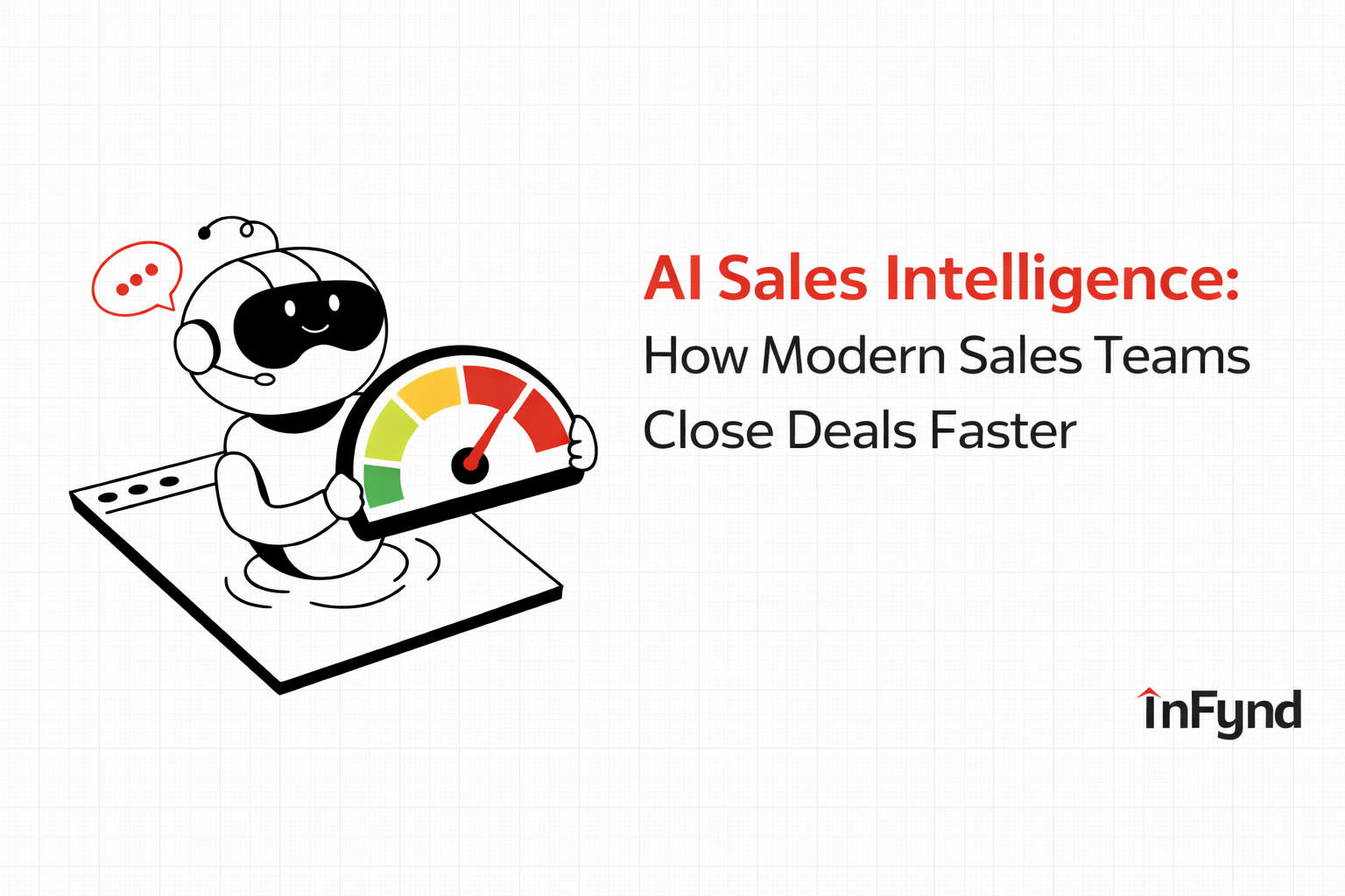 AI Sales Intelligence: How Modern Sales Teams Close Deals Faster